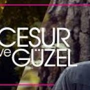 Cesur ve Güzel -(2016-17)- Дръзки и красиви